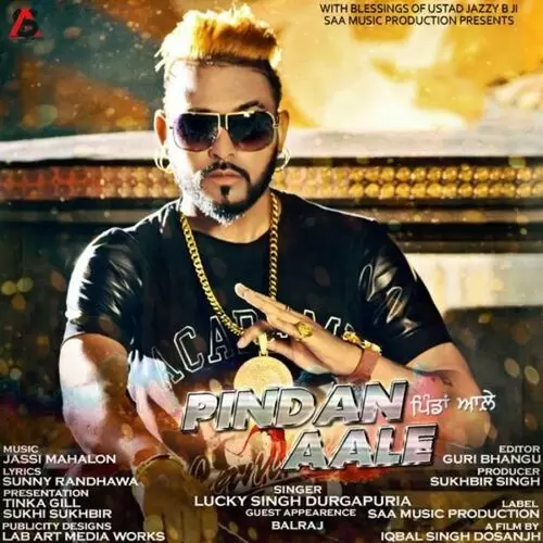 Pindan Aale Lucky Singh Durgapuria Mp3 Download Song - Mr-Punjab