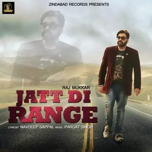 Jatt Di Range Raj Mukkar Mp3 Download Song - Mr-Punjab