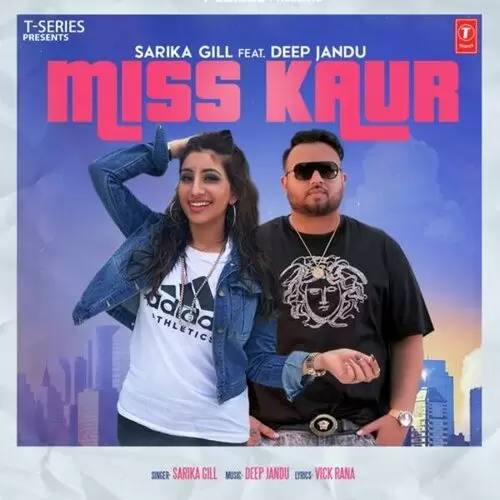 Miss Kaur Sarika Gill Mp3 Download Song - Mr-Punjab