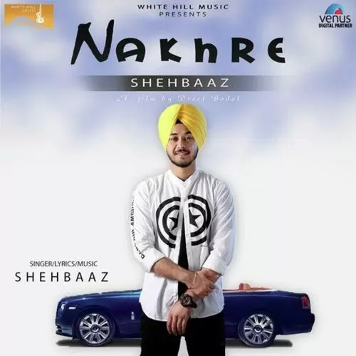 Nakhre New Shehbaaz Mp3 Download Song - Mr-Punjab