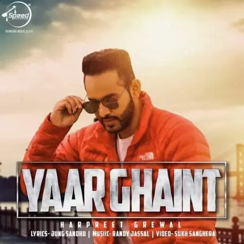 Yaar Ghaint Harpreet Grewal Mp3 Download Song - Mr-Punjab