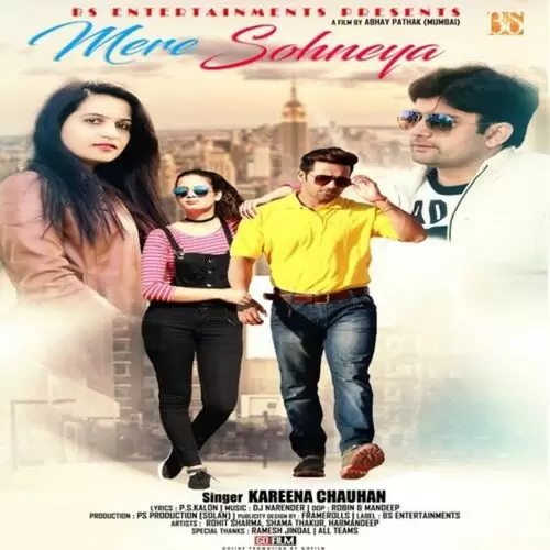 Mere Sohneya Kareena Chauhan Mp3 Download Song - Mr-Punjab