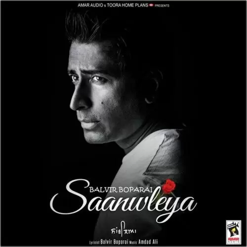 Saanwleya Balvir Boparai Mp3 Download Song - Mr-Punjab
