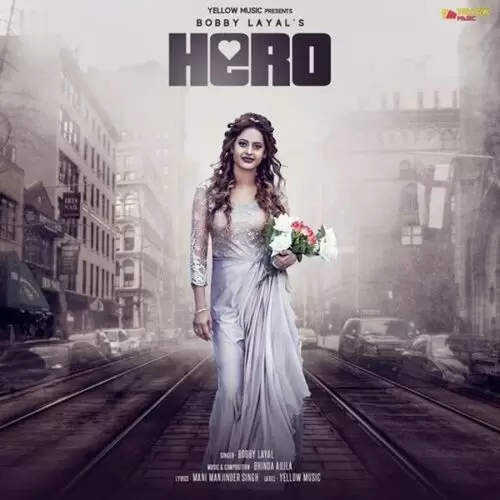 Hero Bobby Layal Mp3 Download Song - Mr-Punjab