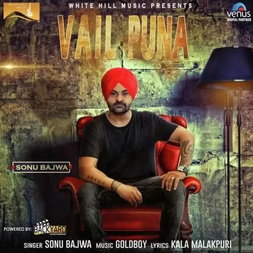 Vail Puna Sonu Bajwa Mp3 Download Song - Mr-Punjab