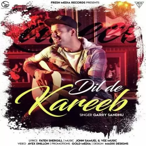 Dil De Kareeb Garry Sandhu Mp3 Download Song - Mr-Punjab