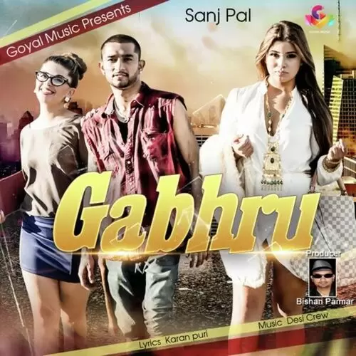 Gabhru Sanj Pal Mp3 Download Song - Mr-Punjab