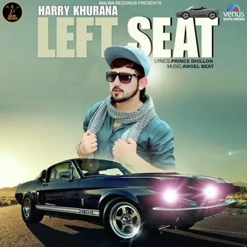 Left Seat Harry Khurana Mp3 Download Song - Mr-Punjab