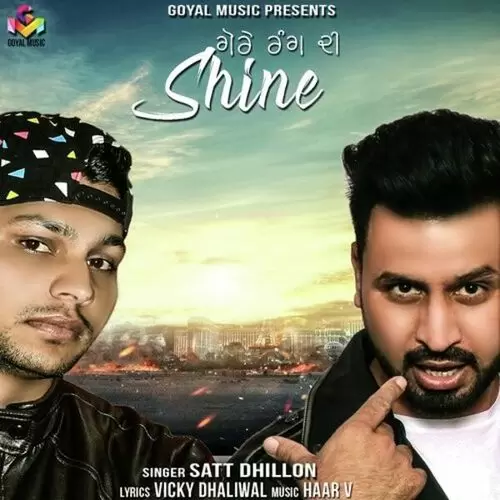 Gore Rang Di Shine Satt Dhillon Mp3 Download Song - Mr-Punjab