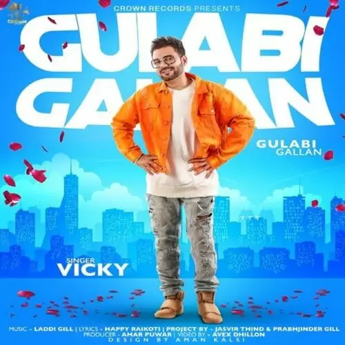 Gulabi Gallan Vicky Mp3 Download Song - Mr-Punjab