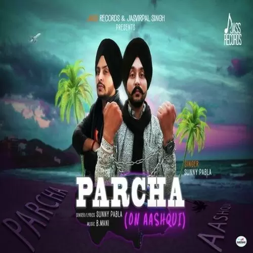 Parcha Sunny Pabla Mp3 Download Song - Mr-Punjab