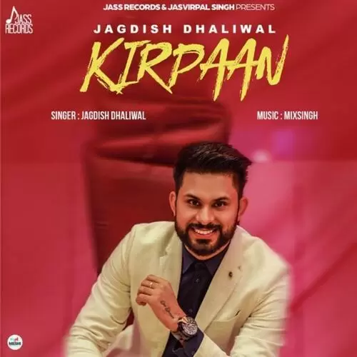 Kirpaan Jagdish Dhaliwal Mp3 Download Song - Mr-Punjab