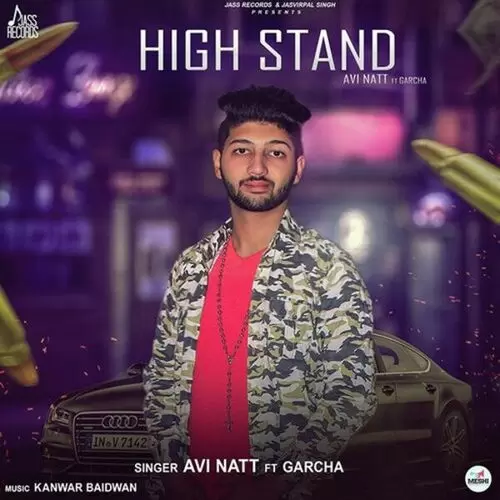 High Stand Avi Natt Mp3 Download Song - Mr-Punjab