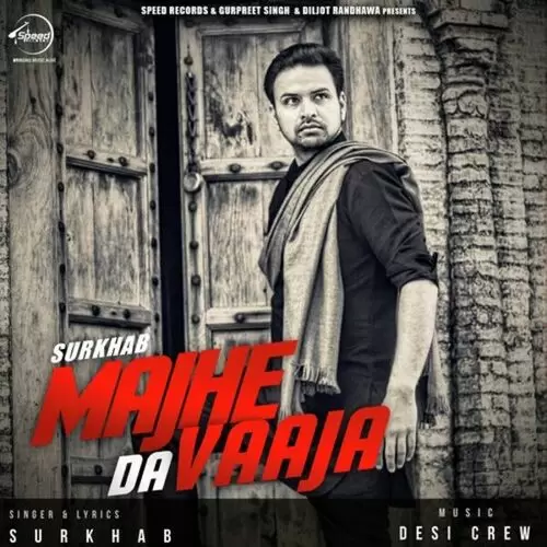 Majhe Da Vaaja Surkhab Mp3 Download Song - Mr-Punjab