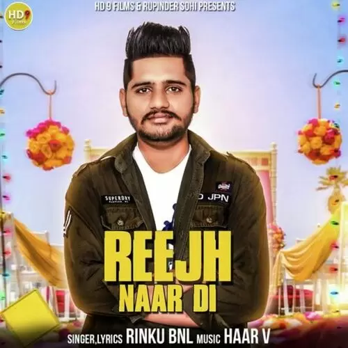 Reejh Naar Di Rinku BNL Mp3 Download Song - Mr-Punjab