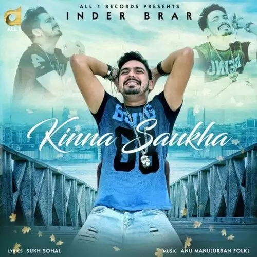 Kinna Saukha Inder Brar Mp3 Download Song - Mr-Punjab