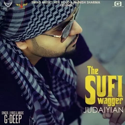 The Sufi Swagger Judaiyian G-Deep Mp3 Download Song - Mr-Punjab