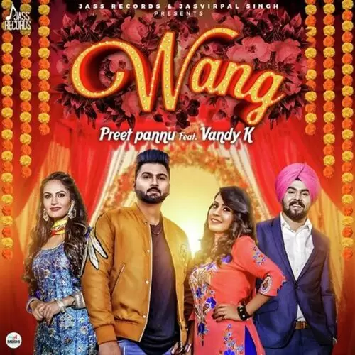 Wang Preet Pannu Mp3 Download Song - Mr-Punjab