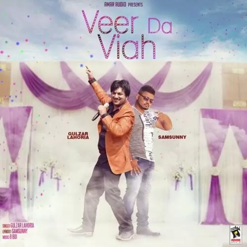 Veer Da Viah Gulzar Lahoria Mp3 Download Song - Mr-Punjab