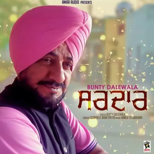 Sardar Bunty Dalewala Mp3 Download Song - Mr-Punjab