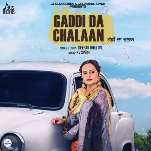 Gaddi Da Chalaan Deepak Dhillon Mp3 Download Song - Mr-Punjab