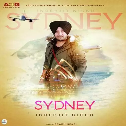 Sydney Inderjit Nikku Mp3 Download Song - Mr-Punjab