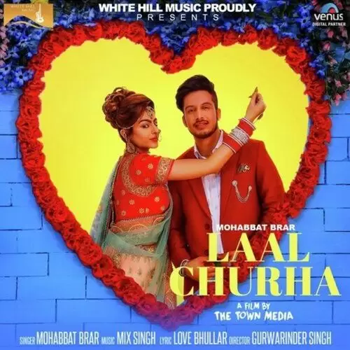 Laal Churha Mohabbat Brar Mp3 Download Song - Mr-Punjab