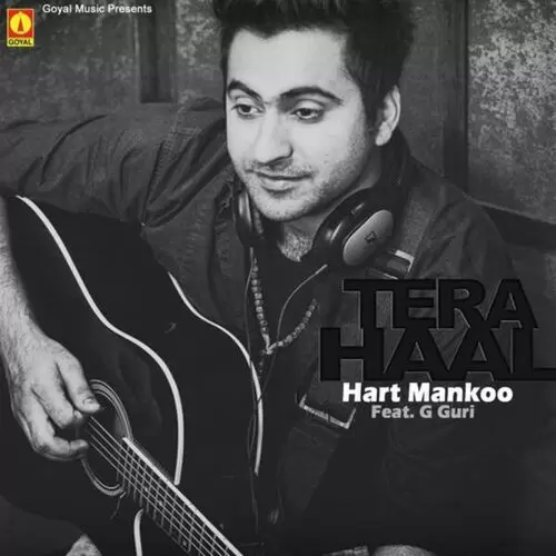 Tera Haal Hart Mankoo Mp3 Download Song - Mr-Punjab
