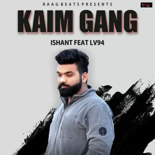 Kaim Gang Ishant Mp3 Download Song - Mr-Punjab