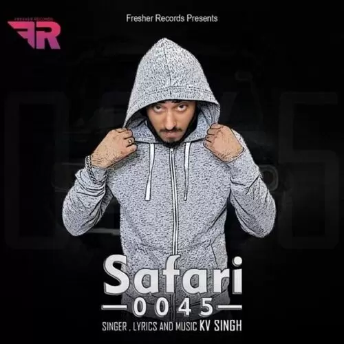 Safari 0045 K.V. Singh Mp3 Download Song - Mr-Punjab