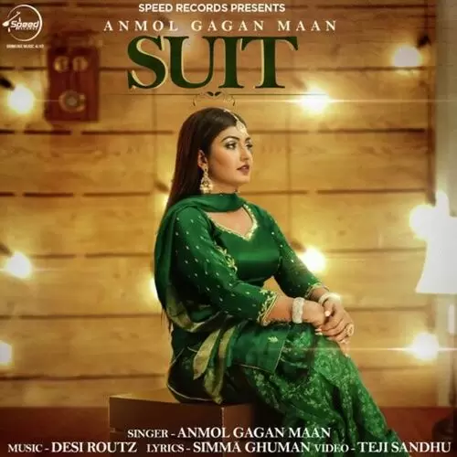 Suit Anmol Gagan Maan Mp3 Download Song - Mr-Punjab