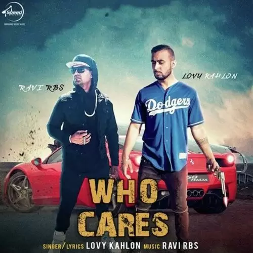 Who Cares Lovy Kahlon Mp3 Download Song - Mr-Punjab