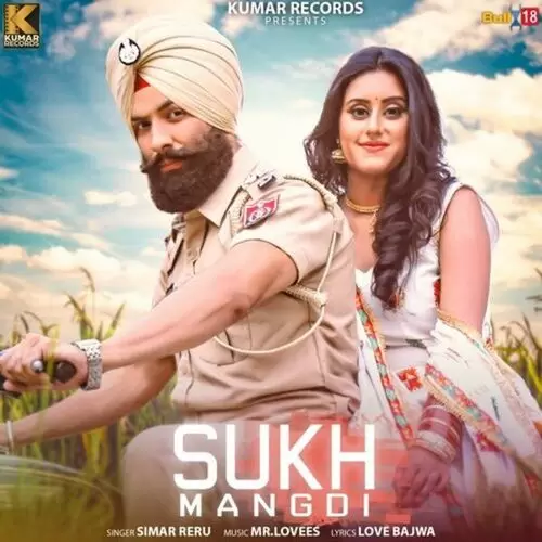 Sukh Mangdi Simar Reru Mp3 Download Song - Mr-Punjab
