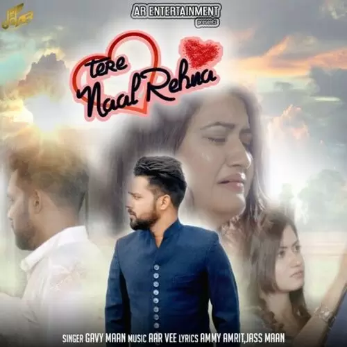 Tere Naal Rehna Gavy Maan Mp3 Download Song - Mr-Punjab