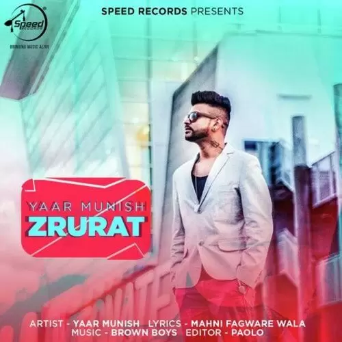 Zrurat Yaar Munish Mp3 Download Song - Mr-Punjab