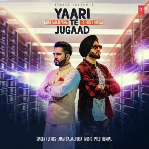 Yaari Te Jugaad Amar Sajaalpuria Mp3 Download Song - Mr-Punjab