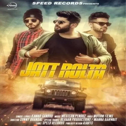 Jatt Rolta Kawar Sandhu Mp3 Download Song - Mr-Punjab