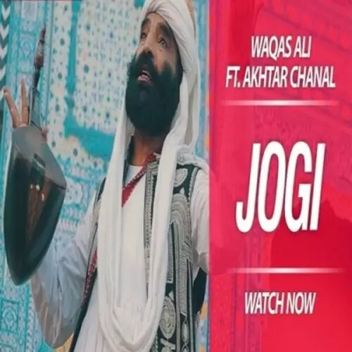 Jogi (Je Tu Akhiyaan De Samne) Akhtar Chanal Zahria Mp3 Download Song - Mr-Punjab