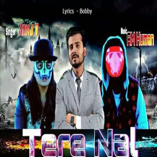 Tere Naal Laiya AM Human Mp3 Download Song - Mr-Punjab