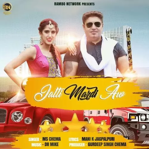 Jatti Mardi Aw MS Cheema Mp3 Download Song - Mr-Punjab