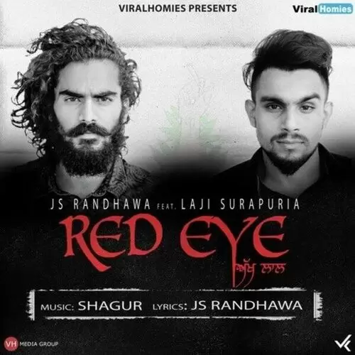 Red Eye (Akh Laal) JS Randhawa Mp3 Download Song - Mr-Punjab