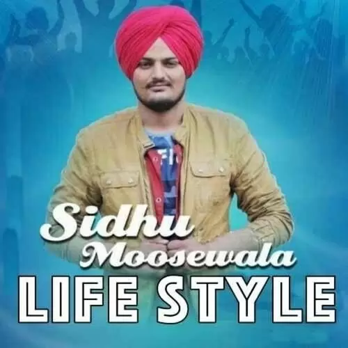 Life Style Remix Sidhu Moose Wala Mp3 Download Song - Mr-Punjab