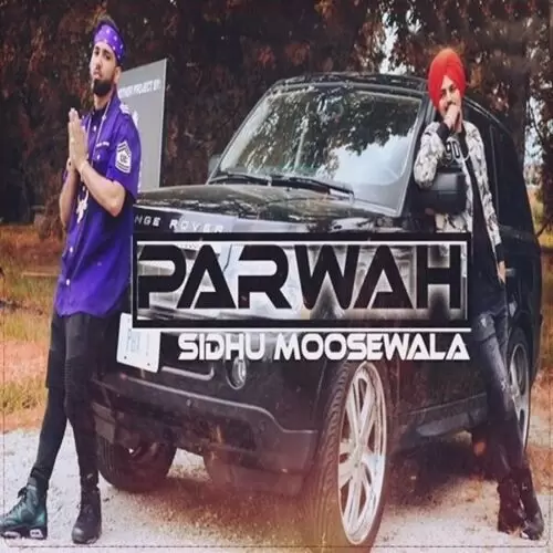 Parwah Sidhu Moose Wala Mp3 Download Song - Mr-Punjab