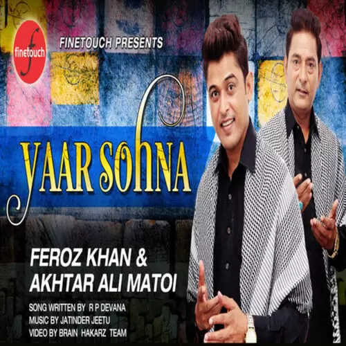 Yaar Sohna Akhtar Ali Matoi Mp3 Download Song - Mr-Punjab