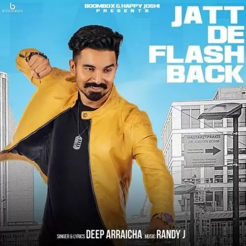 Jatt De Flash Back Deep Arraicha Mp3 Download Song - Mr-Punjab