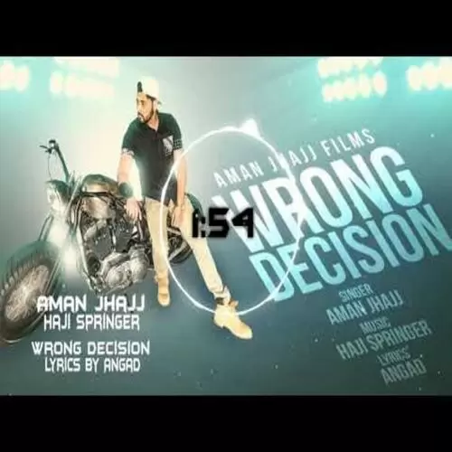 Wrong Decision Aman Jhajj Mp3 Download Song - Mr-Punjab