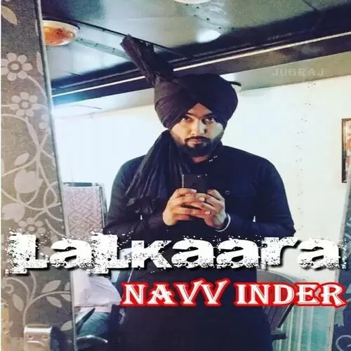 Lalkaara Navv Inder Mp3 Download Song - Mr-Punjab