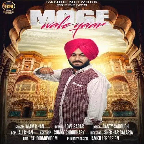 Moge Wale Yaar Ajam Khan Mp3 Download Song - Mr-Punjab