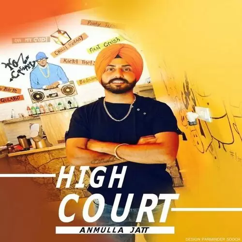 High Court Anmulla Jatt Mp3 Download Song - Mr-Punjab