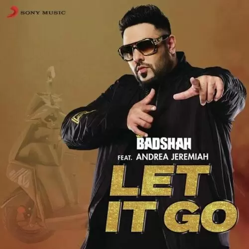 Let It Go Badshah Mp3 Download Song - Mr-Punjab